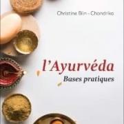 Bases pratiques de l'Ayurvéda,  paru  le 26 octobre 2019