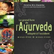 Le grand livre de l'Ayurvéda adapté à l'Occident, paru le 29 octobre 2016