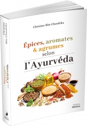 Mon livre epices aromates et agrumes selon l ayurveda 2